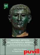 Historia antigua de la Pennsula Ibrica : desde la fundacin de Gadir hasta la muerte de Alejandro Severo
