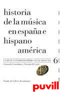Historia de la msica en Espaa e Hispanoamrica, 6. La msica en Hispanoamrica en el siglo XIX