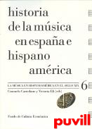 Historia de la msica en Espaa e Hispanoamrica, 6. La msica en Hispanoamrica en el siglo XIX