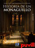 Historia de un monaguillo