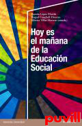 Hoy es el maana de la Educacin Social