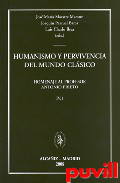 Humanismo y pervivencia del mundo clsico, 4.1. Homenaje al profesor Antonio Prieto