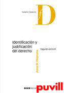 Identificacin y justificacin del Derecho