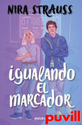 Igualando el marcador