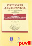 Instituciones de derecho privado, 5.2. Sucesiones  : ttulos sucesorios