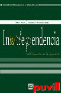In(ter)dependencia del bienestar a la dignidad