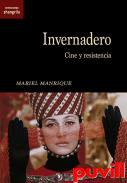 Invernadero : cine y resistencia