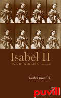Isabel II : una biografa (1830-1904)