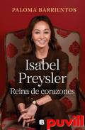 Isabel Preysler : reina de corazones