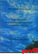Jorge Manrique en la poesa contempornea : antologa 1950-2016