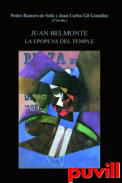 Juan Belmonte : La epopeya del temple