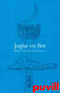 Juglar en flor