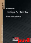 Justia & direito : viagens  tribo dos juristas