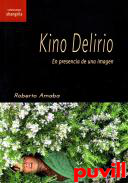 Kino Delirio : en presencia de una imagen