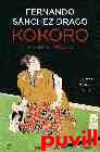 Kokoro : a vida o muerte : Drag entrevista a Drag