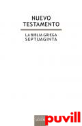 La Biblia griega septuaginta, 5. Nuevo Testamento
