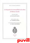 La bsqueda de la inmortalidad en las obras de Baltasar Gracin : discurso leido el dia 8 de junio de 2014 en su recepcin pblica