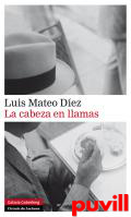 La cabeza en llamas : 