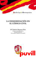 La desheredacin en el cdigo civil