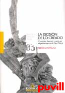 La escisin de lo creado : creacin, libertad y cada en el pensamiento de Paul Tillich