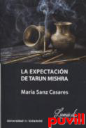 La expectacin de Tarun Mishra