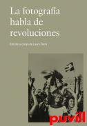 La fotografa habla de revoluciones