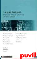 La Gran desillusi : una revisi crtica de la Transici als Pasos Catalans