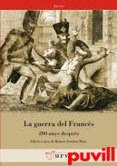 La guerra del Francs : 200 anys desprs