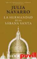 La hermandad de la Sbana Santa