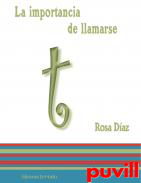 La importancia de llamarse T