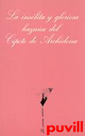 La Inslita y gloriosa hazaa del cipote de Archidona