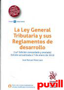 La Ley General Tributaria y sus Reglamentos de desarrollo