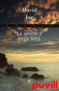La mstica dels dies