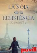 La noia de la Resistncia