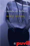 La novela de Rebeca
