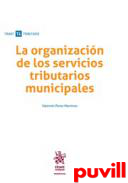 La organizacin de los servicios tributarios municipales