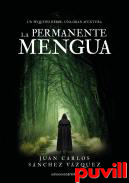 La permanente mengua