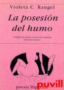 La posesin del humo