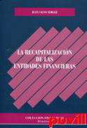 La recapitalizacin de las entidades financieras