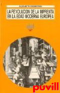 La revolucin de la imprenta en la edad moderna europea