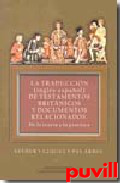 La 

traduccin (ingls-espaol) de testamentos britnicos y documentos relacionados : de la teora a la prctica