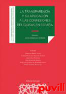 La transparencia y su aplicacin a las confesiones religiosas en Espaa