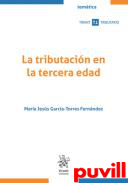 La tributacin en la tercera edad
