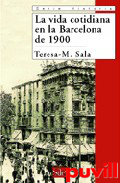 La vida cotidiana en la Barcelona de 1900