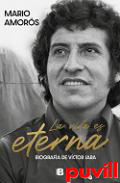 La vida es eterna