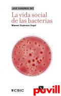 La vida social de las bacterias