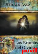 Las brumas del olvido