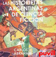 Las historietas argentinas de ciencia ficcin : (de los orgenes a El eternauta)