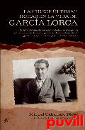 Las trece ltimas horas en la vida de Garca Lorca : el informe que da respuesta a todas las incgnitas sobre la muerte del poeta : quin orden su detencin?, por qu le ejecutaron?, dnde et su cuerpo?
