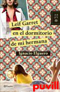 Leif Garret en el dormitorio de mi hermana